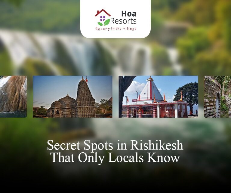 Secret Spots in Rishikesh That Only Locals Know