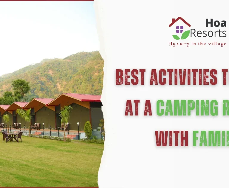 Best Activities To Enjoy At A Camping Resort With Family